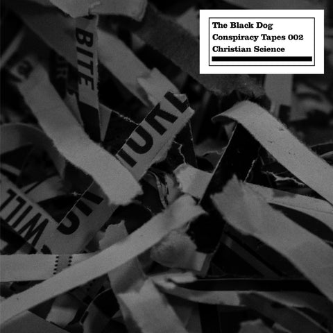 Conspiracy Tapes 002 Christian Science by The Black Dog (Downloads)