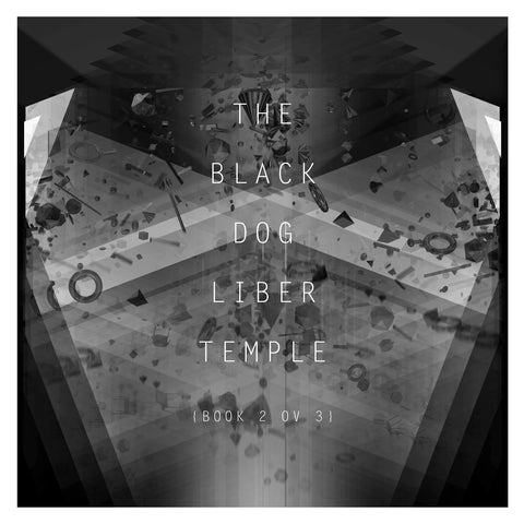 Liber Temple (Book 2 Ov 3) by The Black Dog (Downloads)