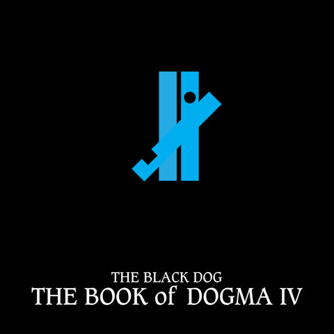 Book of Dogma IV by The Black Dog (Downloads)