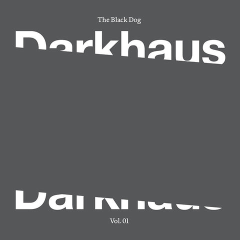 Darkhaus Vol. 1 by The Black Dog (Vinyl)