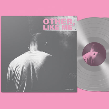 Other, Like Me by The Black Dog - Limited Edition Double Grey Vinyl (Artwork 1)