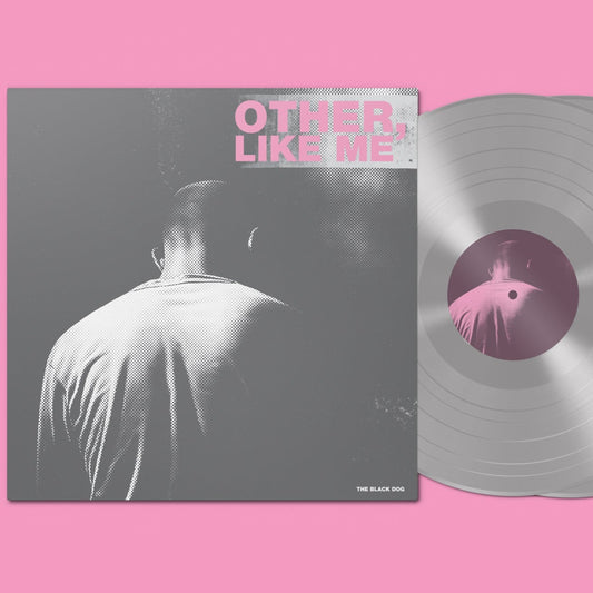 Other, Like Me by The Black Dog - Limited Edition Double Grey Vinyl (Artwork 1)