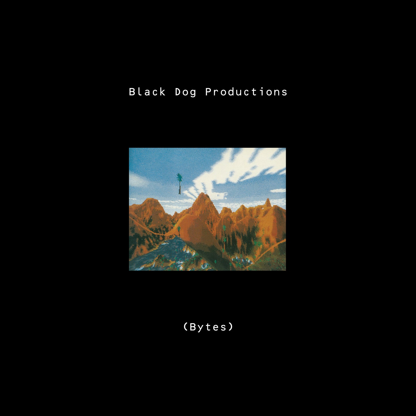 Bytes by Black Dog Productions - 2023 remaster (release artwork) [WARPLP8R]