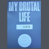 My Brutal Life 2 (Card) by The Black Dog